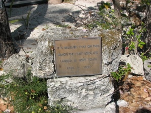 Marker showing where the Loyalists first landed in Hope Town